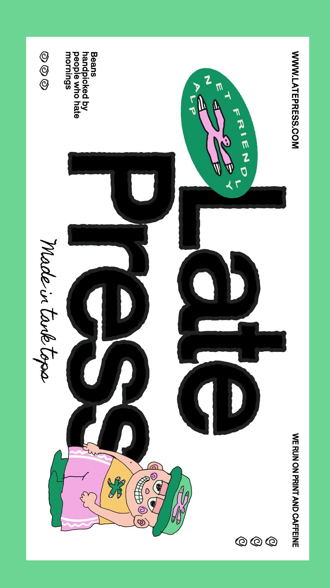 Late Press: A Not-So-Early Coffee Brand