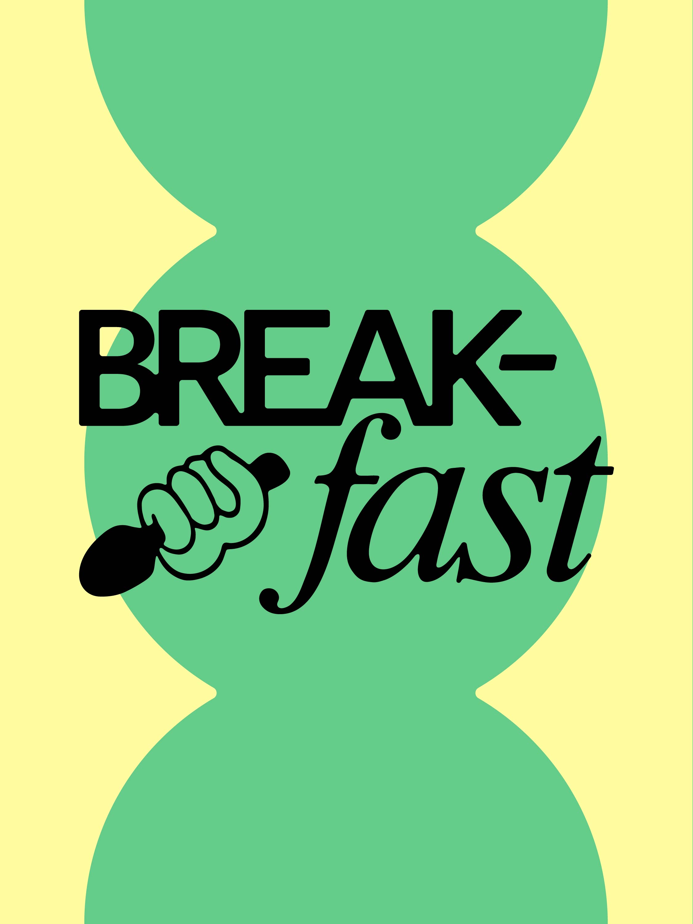 Break-fast