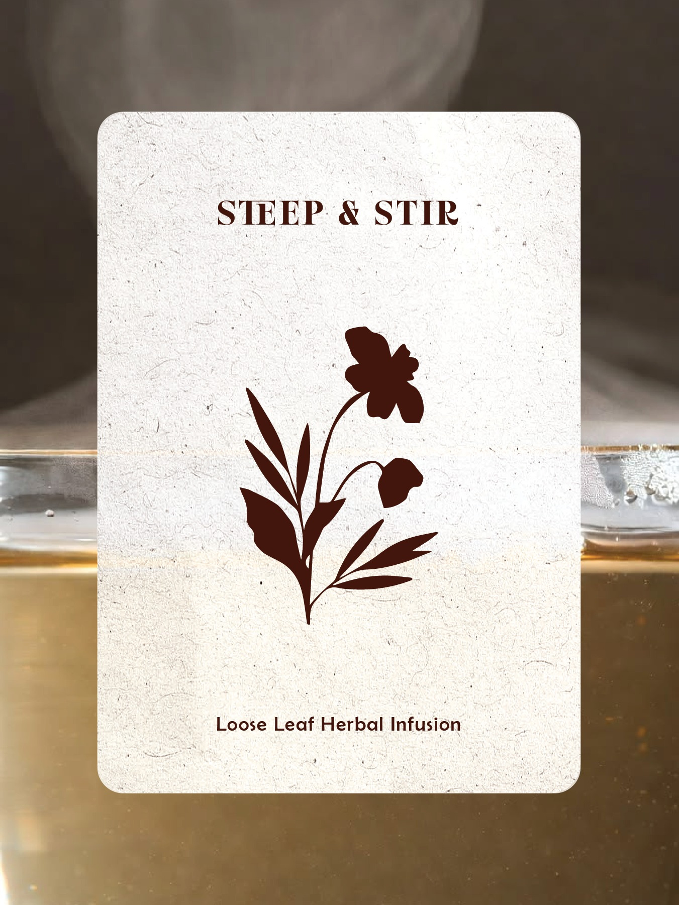 Steep & Stir – Sensory Tea Packaging
